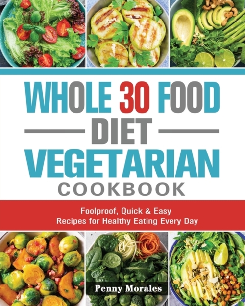 Whole 30 Food Diet Vegetarian Cookbook Top Merken Winkel